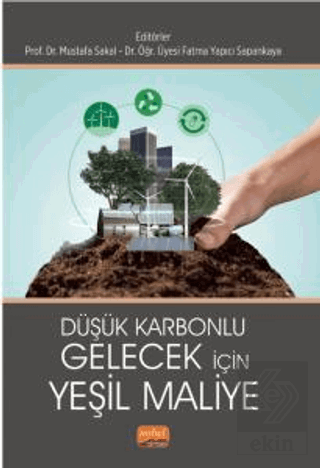 Düşük Karbonlu Gelecek İçin Yeşil Maliye