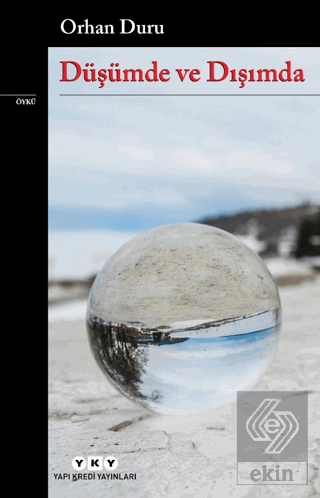 Düşümde ve Dışımda