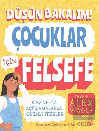 Düşün Bakalım! - Çocuklar İçin Felsefe