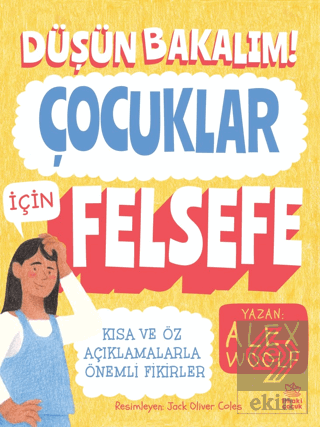 Düşün Bakalım! - Çocuklar İçin Felsefe