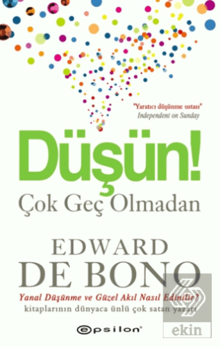 Düşün Çok Geç Olmadan