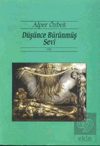 Düşünce Bürünmüş Sevi