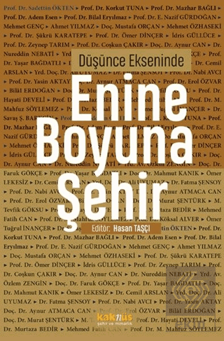 Düşünce Ekseninde Enine Boyuna Şehir
