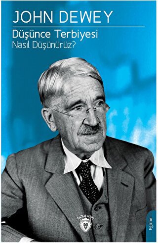 Düşünce Terbiyesi Nasıl Düşünürüz?