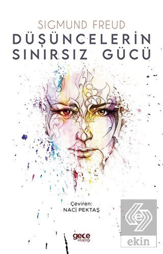 Düşüncelerin Sınırsız Gücü