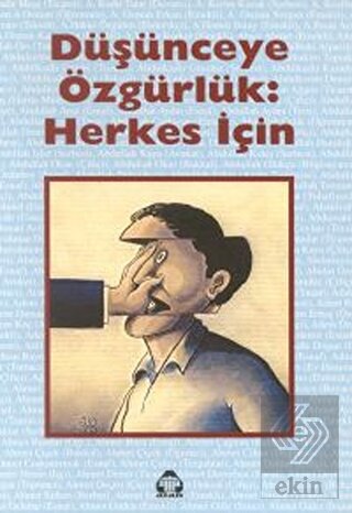 Düşünceye Özgürlük: Herkes İçin
