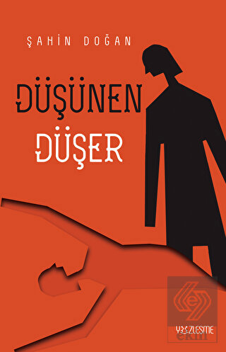 Düşünen Düşer