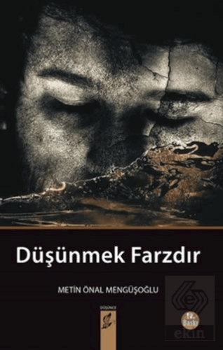 Düşünmek Farzdır
