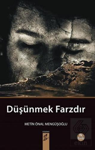 Düşünmek Farzdır