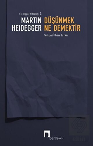 Düşünmek Ne Demektir