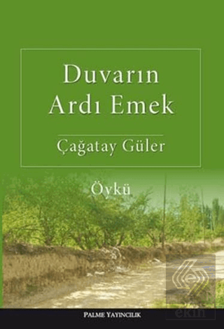 Duvarın Ardı Emek