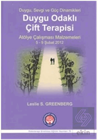 Duygu Odaklı Çift Terapisi - Atölye Çalışması Malz