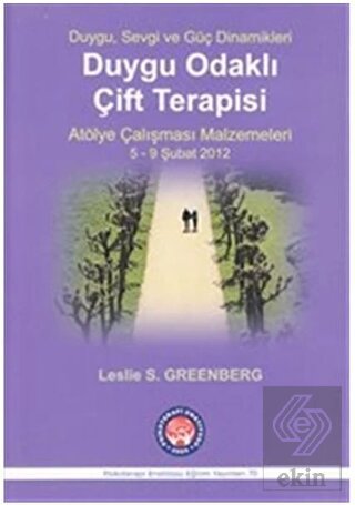 Duygu Odaklı Çift Terapisi - Atölye Çalışması Malz