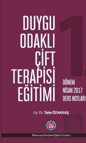 Duygu Odaklı Çift Terapisi Eğitimi - 1. Dönem Nisa