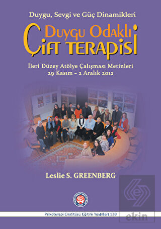 Duygu Odaklı Çift Terapisi - İleri Düzey Atölye Ça