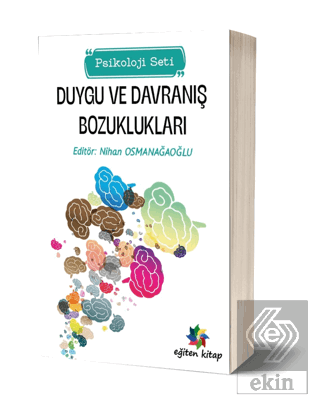 Duygu ve Davranış Bozuklukları Psikoloji Seti)