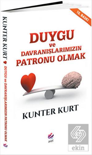 Duygu ve Davranışlarımızın Patronu Olmak