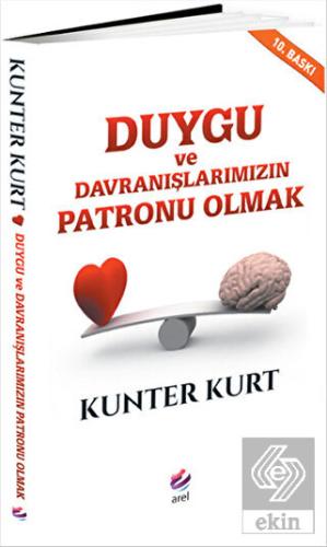 Duygu ve Davranışlarımızın Patronu Olmak