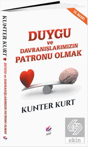 Duygu ve Davranışlarımızın Patronu Olmak