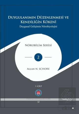 Duygulanımın Düzenlenmesi ve Kendiliğin Kökeni - D