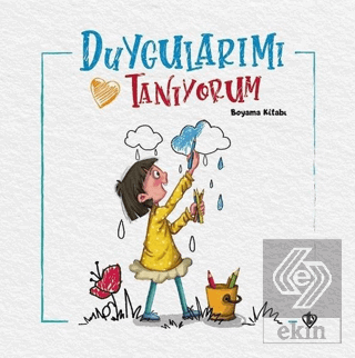 Duygularımı Tanıyorum Boyama Kitabı