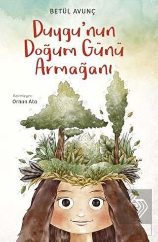 Duygu'nun Doğum Günü Armağanı