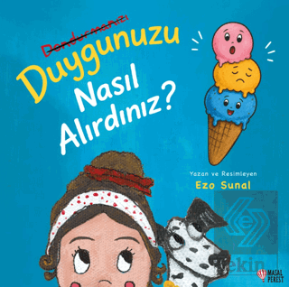 Duygunuzu Nasıl Alırdınız?