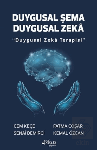 Duygusal Şema Duygusal Zeka