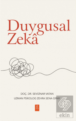 Duygusal Zeka Sevginar Vatan Nobel Yaşam Satın Al - ekinkitap.com