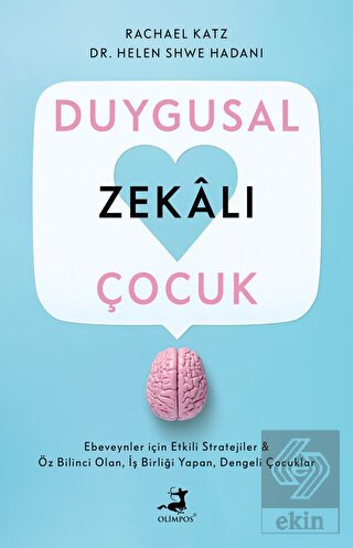 Duygusal Zekalı Çocuk