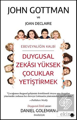 Duygusal Zekası Yüksek Çocuklar Yetiştirmek