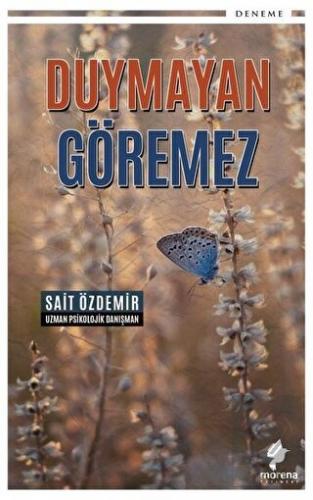 Duymayan Göremez