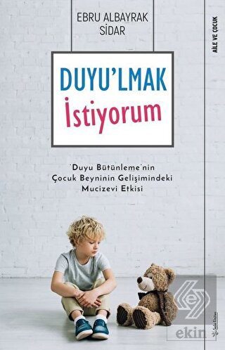 Duyu'lmak İstiyorum