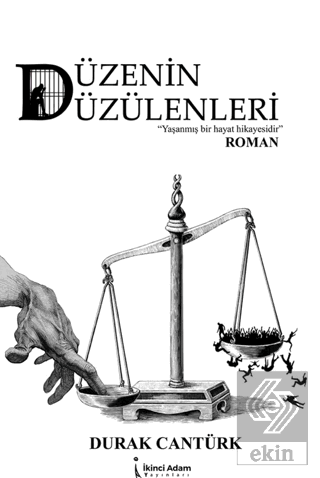 Düzenin Düzülenleri