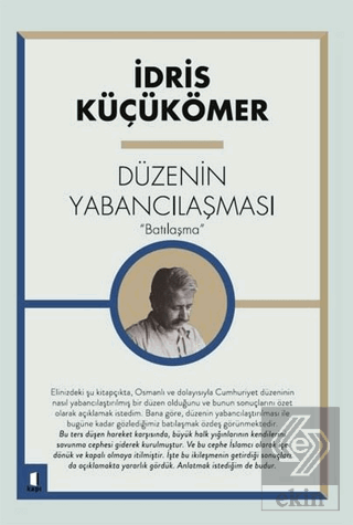 Düzenin Yabancılaşması \"Batılaşma\"