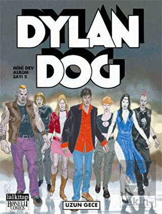 Dylan Dog Mini Dev Albüm Sayı: 5 - Uzun Gece