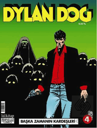 Dylan Dog Sayı: 4 - Başka Zamanın Kardeşleri
