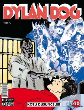 Dylan Dog Sayı 40 - Kötü Düşünceler