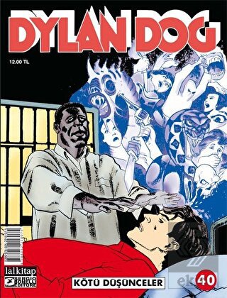 Dylan Dog Sayı 40 - Kötü Düşünceler