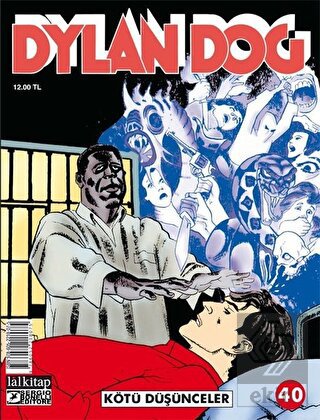 Dylan Dog Sayı 40 - Kötü Düşünceler