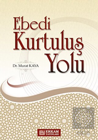 Ebedi Kurtuluş Yolu