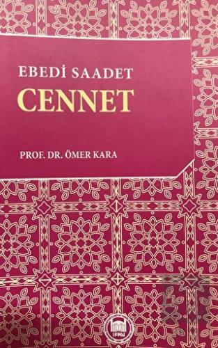 Ebedi Saadet Cennet