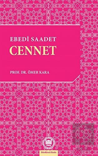 Ebedi Saadet Cennet
