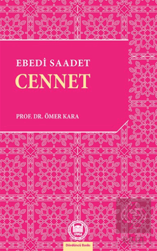 Ebedi Saadet Cennet