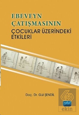 Ebeveyn Çatışmasının Çocuklar Üzerindeki Etkileri