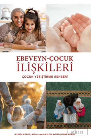 Ebeveyn - Çocuk İlişkileri