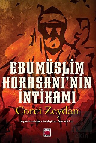 Ebu Müslim Horasani'nin İntikamı