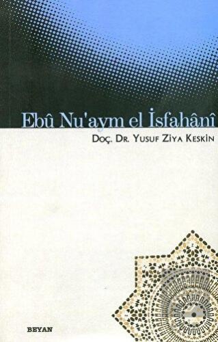 Ebü Nu\'aym El İsfahani
