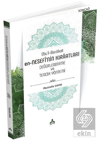 Ebu'l-Berakat en-Nesefi'nin Kıraatları - Değerlend