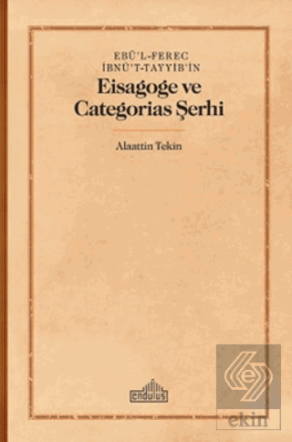Ebü'l-Ferec İbnü't-Tayyib'in Eisagoge ve Categoria